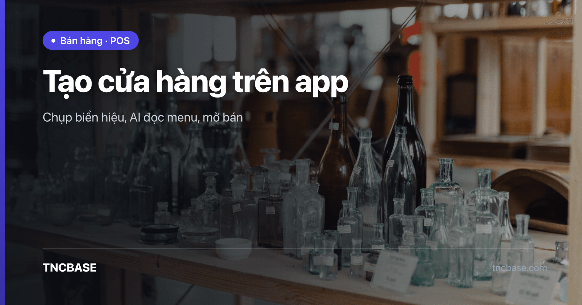 Ảnh bìa bài viết tạo cửa hàng trên app TNCBASE