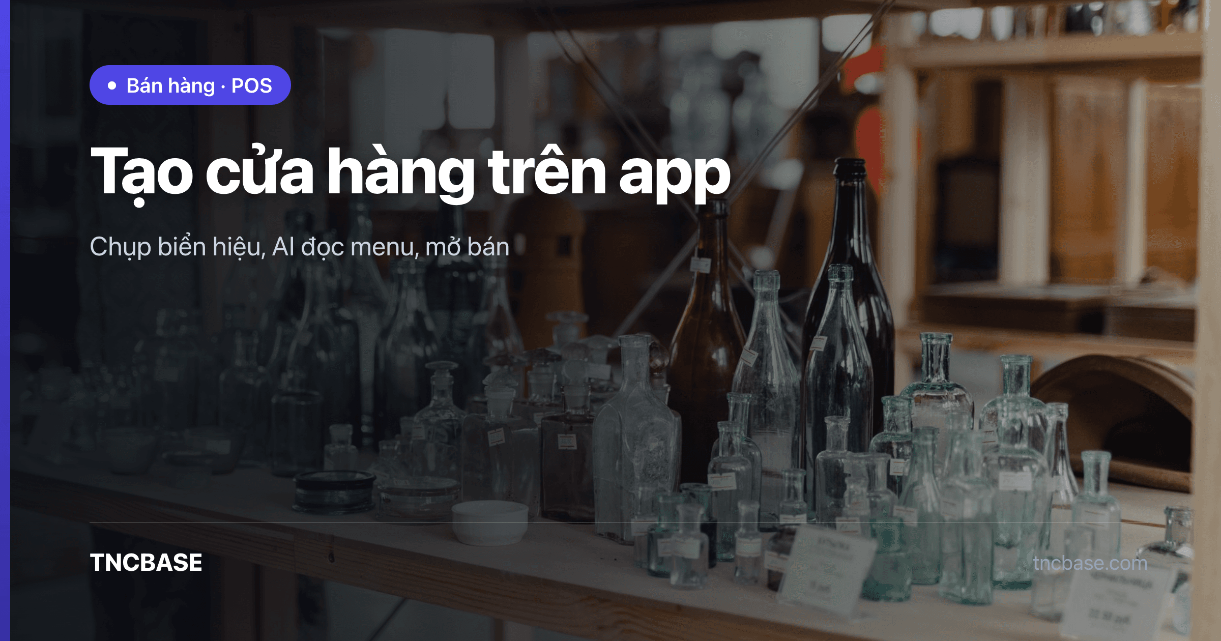 Ảnh bìa bài viết tạo cửa hàng trên app TNCBASE