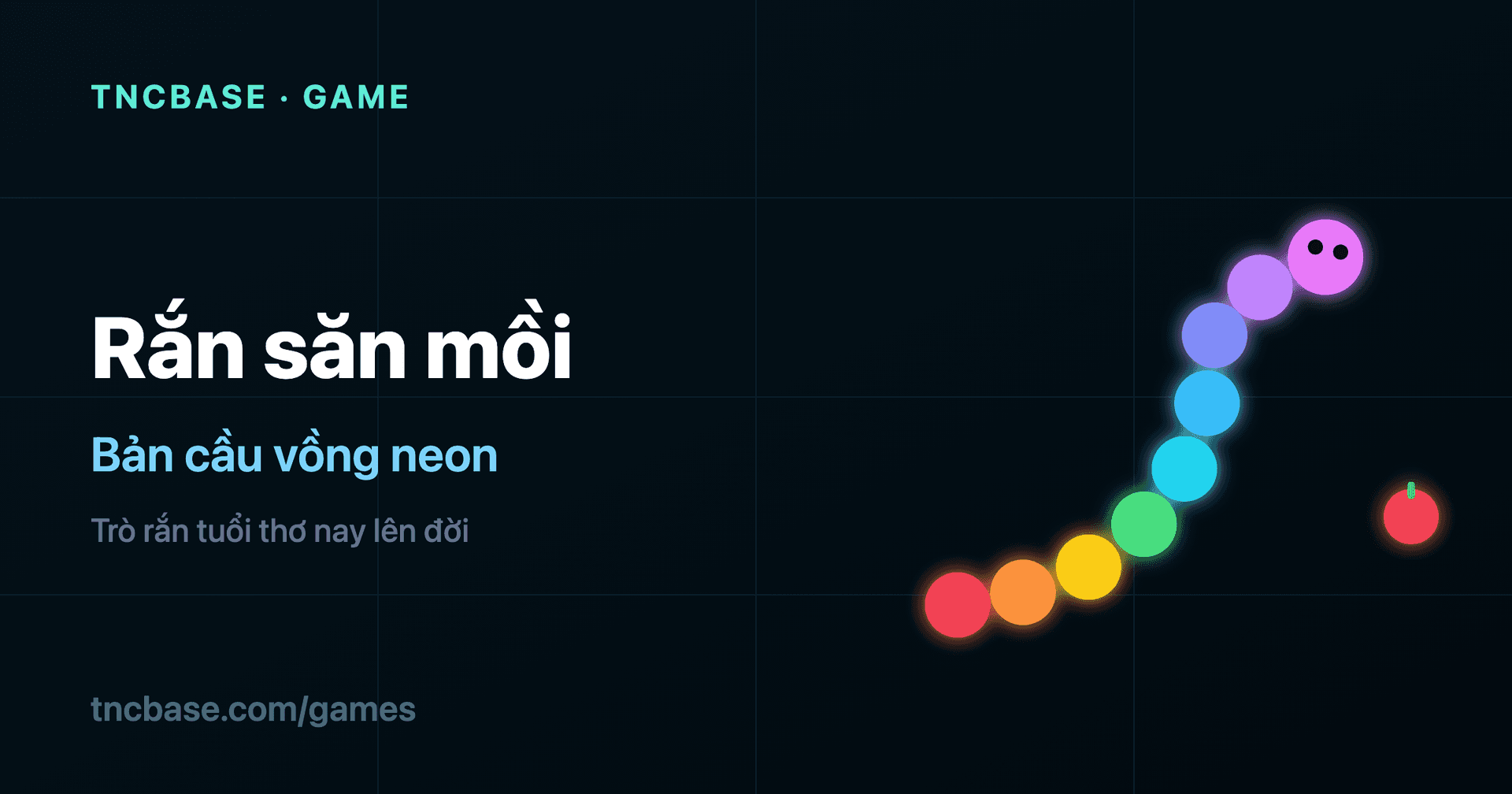 Rắn săn mồi online — trò rắn tuổi thơ nay lên đời cầu vồng