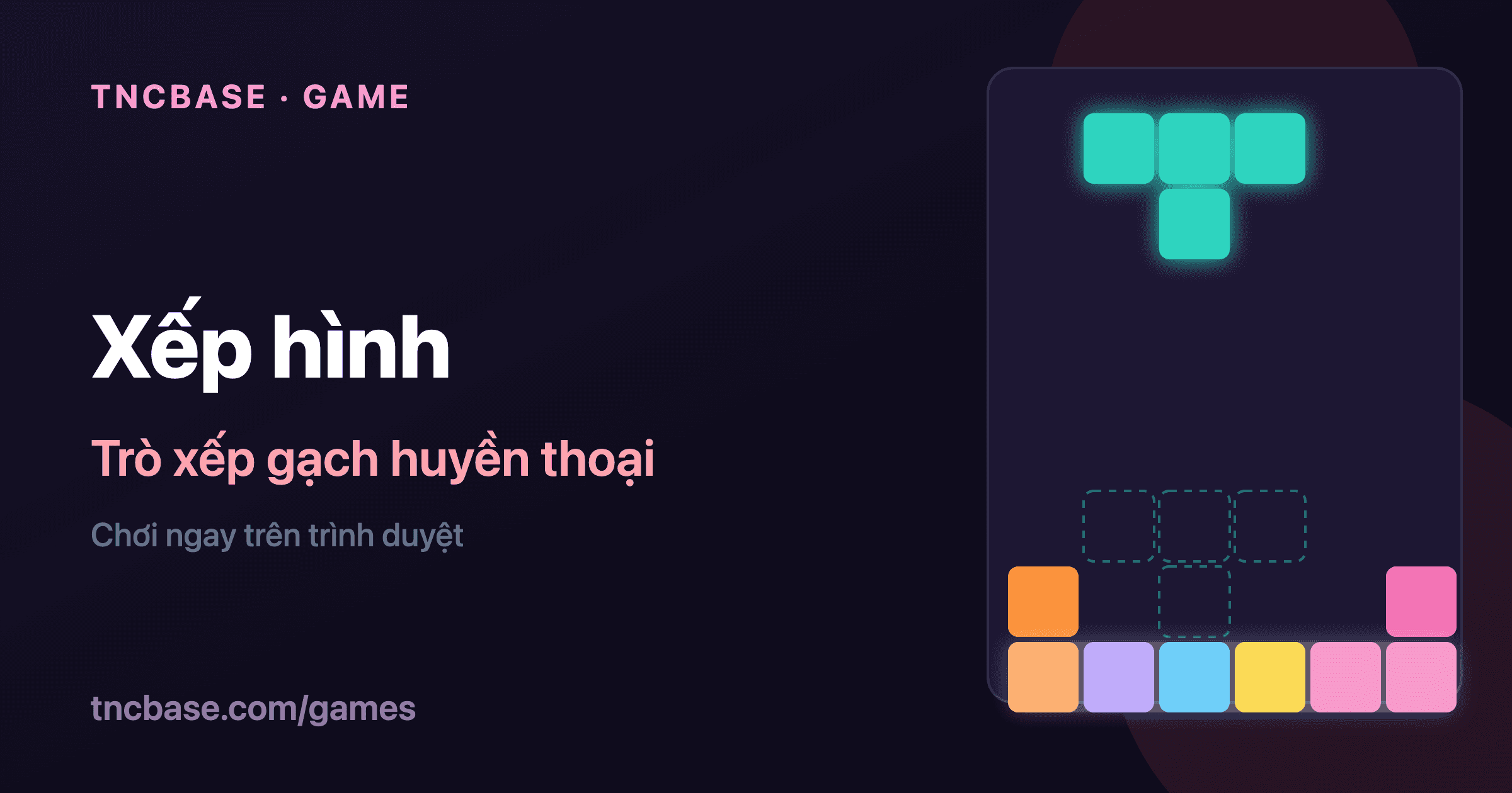 Chơi xếp hình online — trò xếp gạch huyền thoại ngay trên trình duyệt