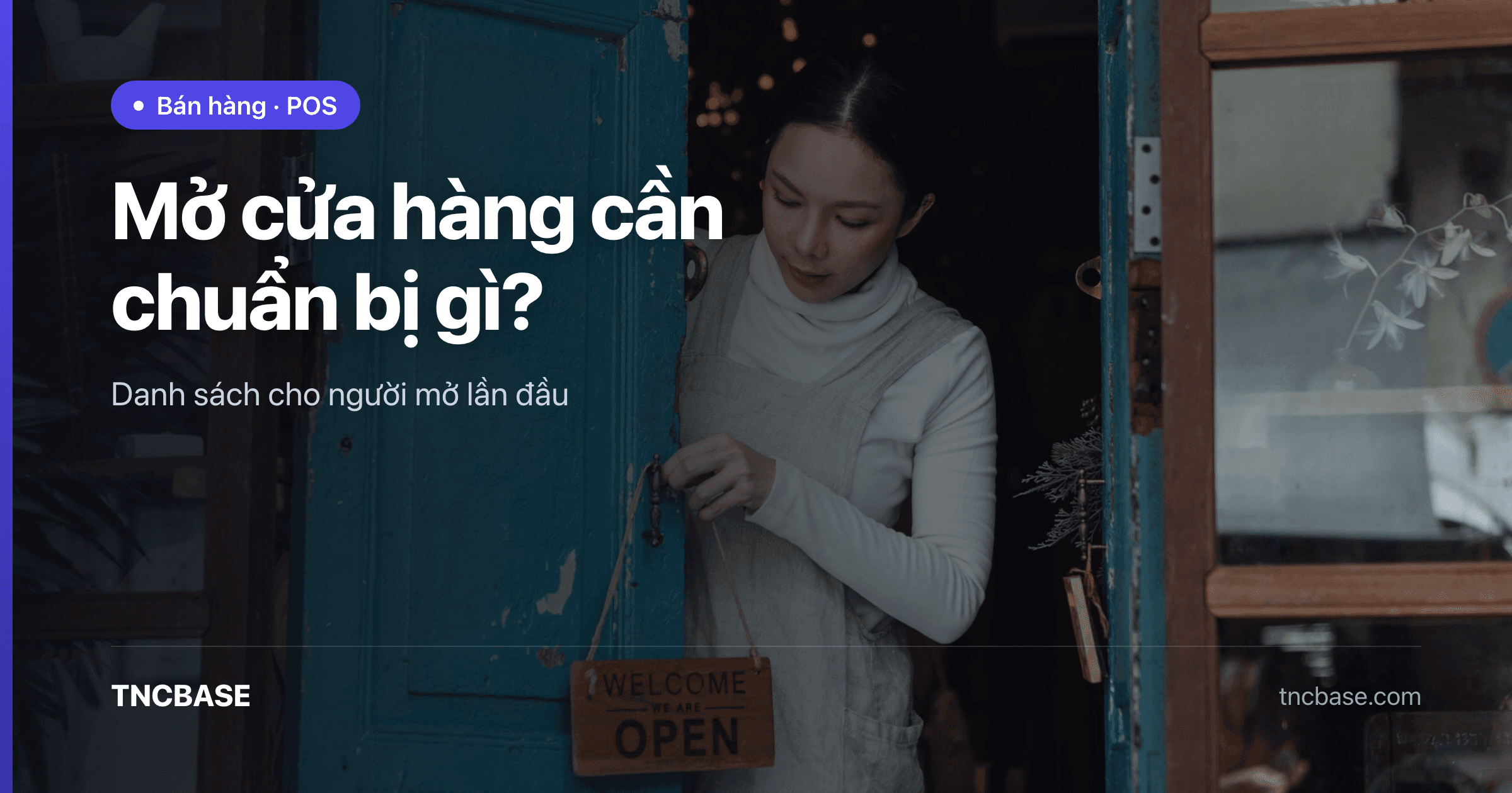 Chủ cửa hàng bán lẻ mới mở chuẩn bị khai trương