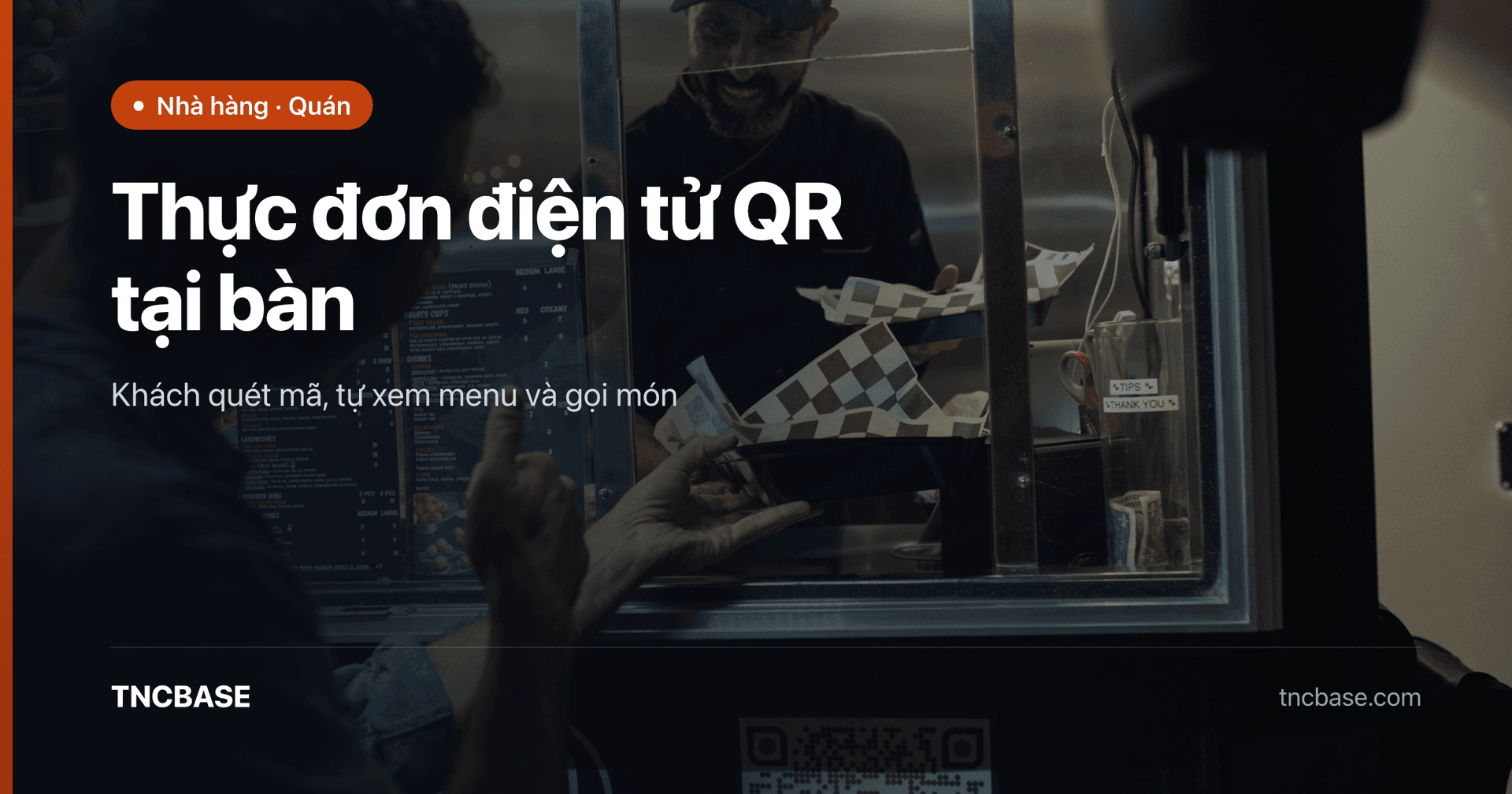 Ảnh bìa bài thực đơn điện tử QR tại bàn — TNCBASE