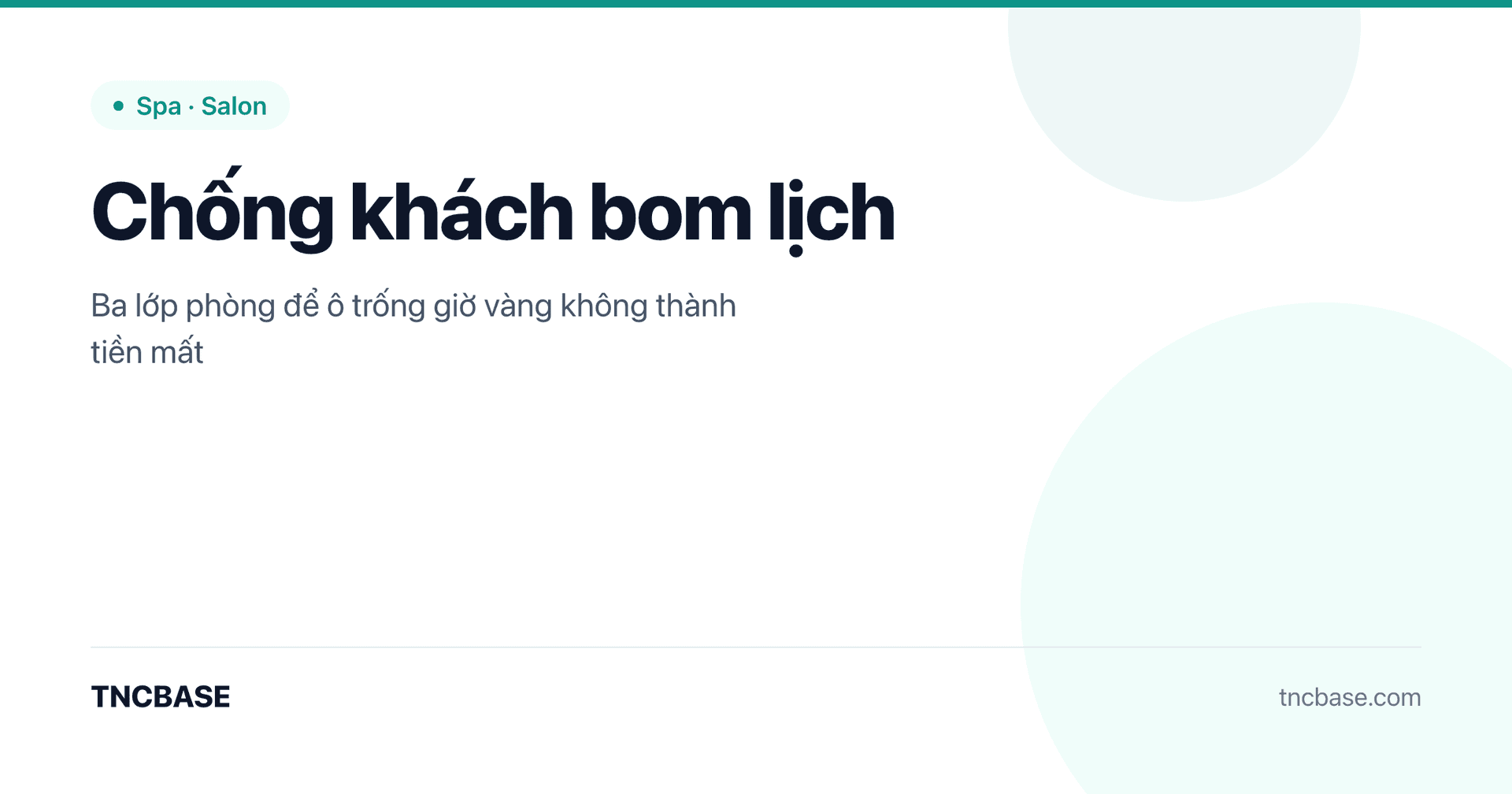 Ảnh bìa bài viết chống khách bom lịch (no-show) cho spa