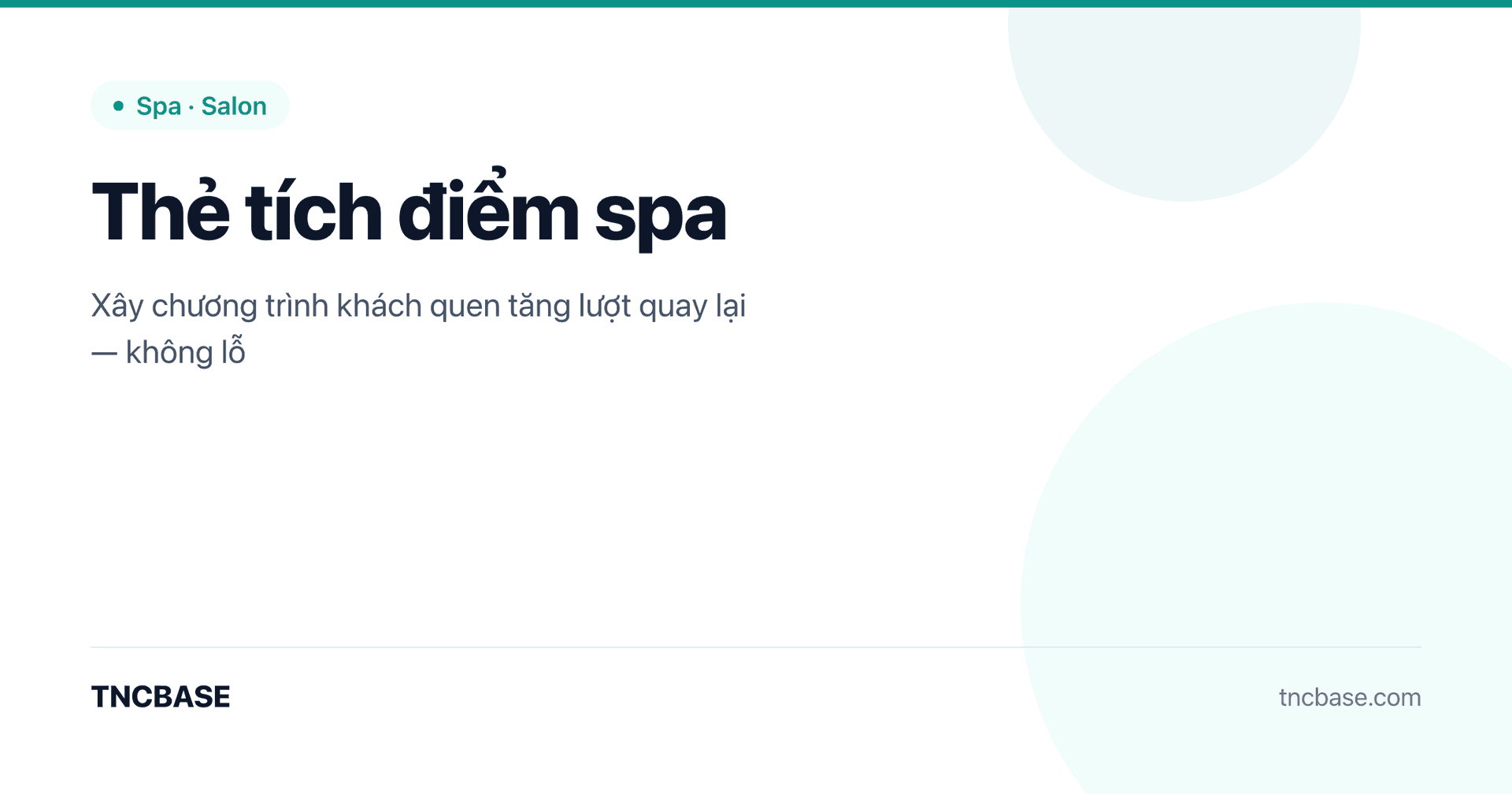 Ảnh bìa bài viết thẻ tích điểm spa và chương trình khách quen