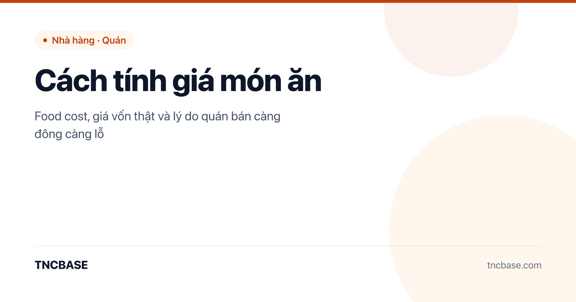 Ảnh bìa bài viết cách tính giá món ăn và food cost cho quán