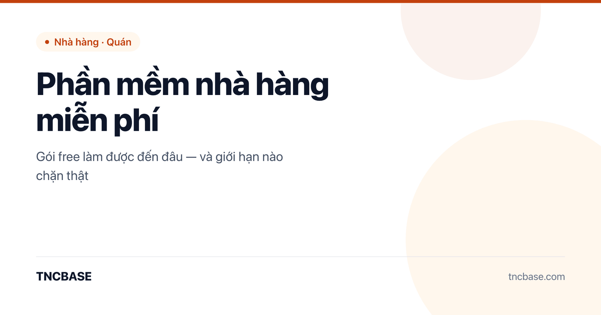 Ảnh bìa bài viết phần mềm quản lý nhà hàng miễn phí và giới hạn gói free