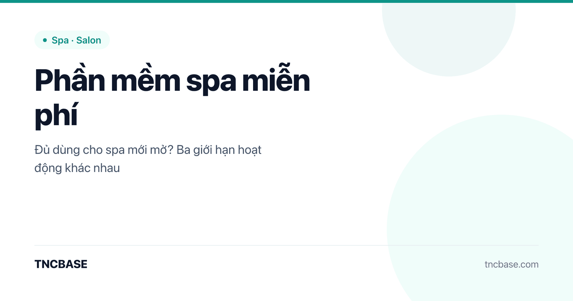 Ảnh bìa bài viết phần mềm quản lý spa miễn phí và giới hạn gói free